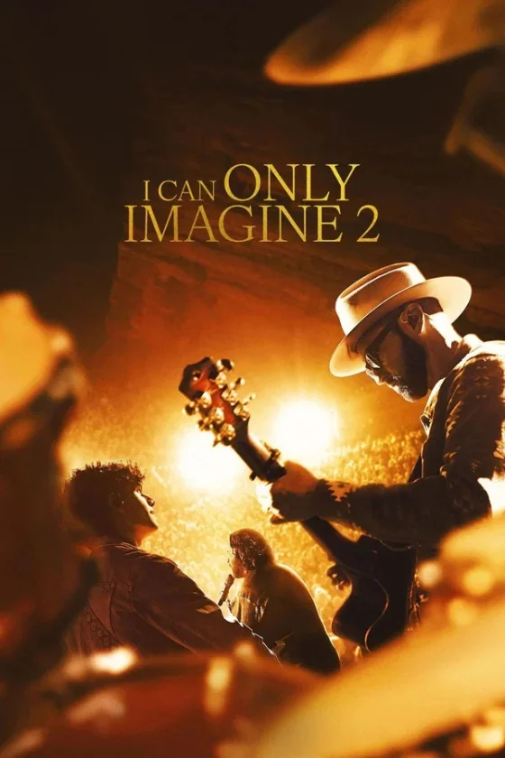 I Can Only Imagine 2 2 (2026)
