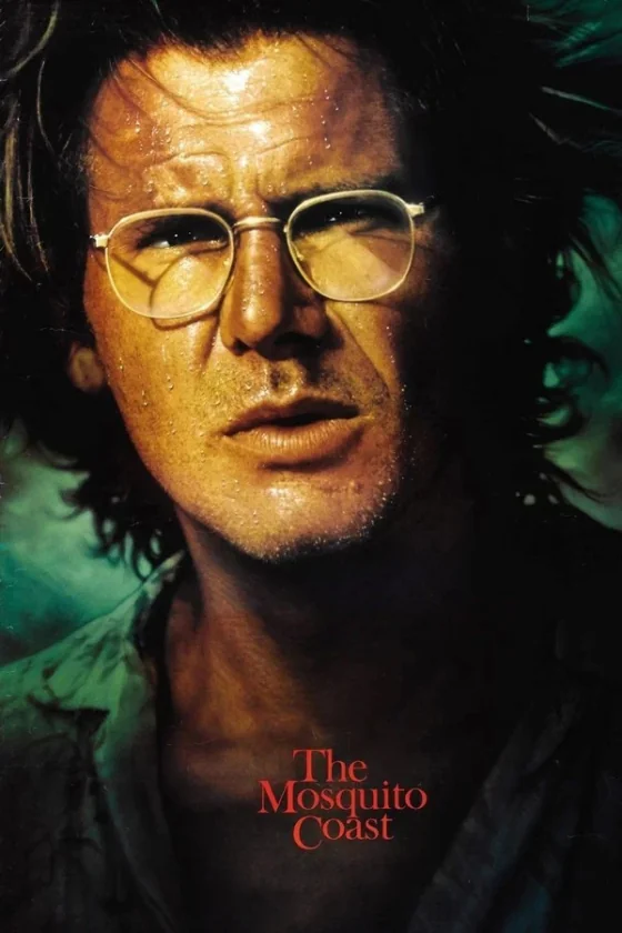 The Mosquito Coast สวรรค์ดงดิบ (1986)