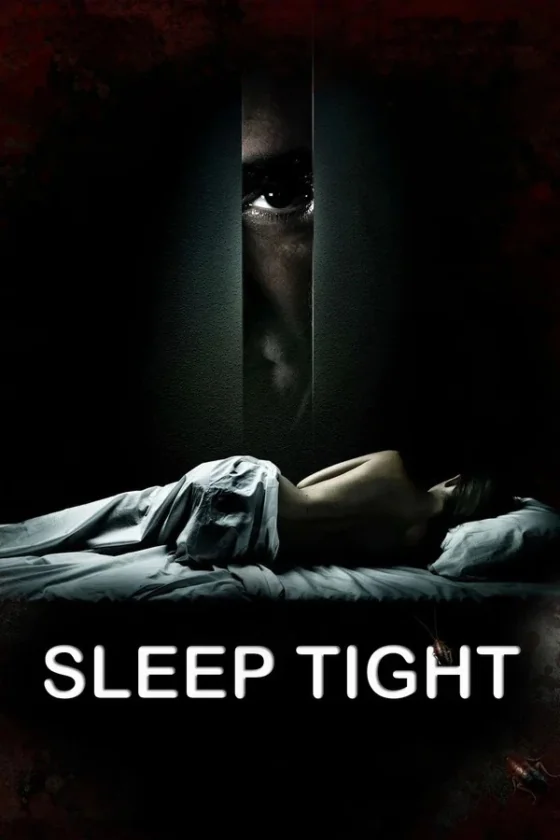 Sleep Tight อำมหิตจิตบงการ (2011)
