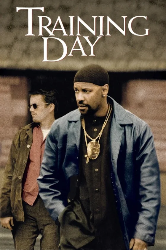 Training Day ตำรวจระห่ำ…คดไม่เป็น (2001)