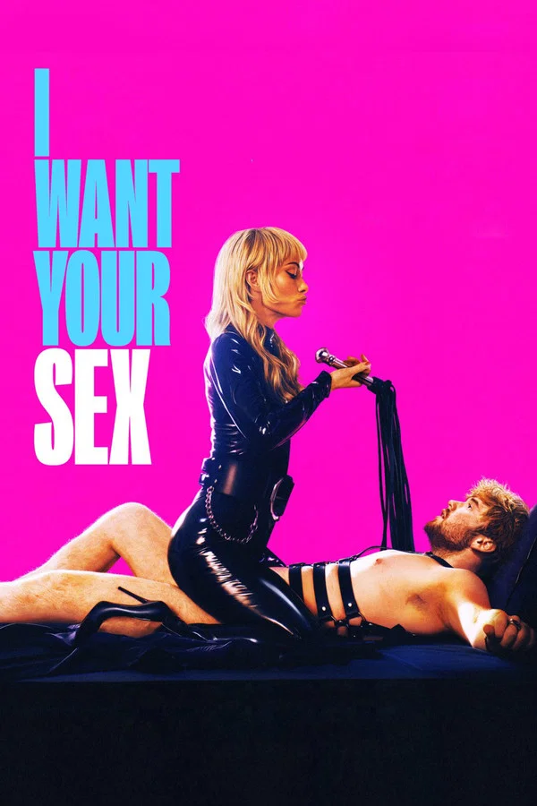 I Want Your Sex เกมรักสัมพันธ์ร้อน (2026) ซับไทย