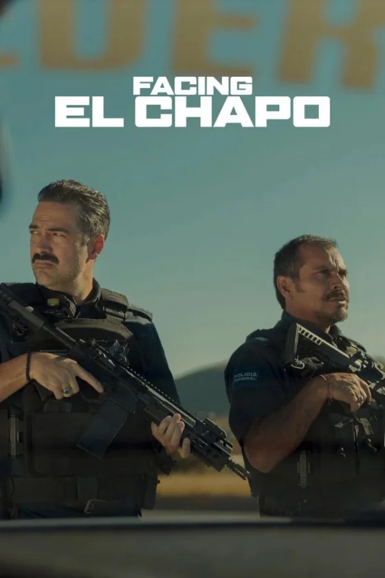 Facing El Chapo (2026)